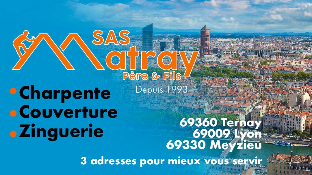 Matray L Fils coordonnées 3 bureaux pour mieux vous servir Ternay , Meyzieu, Lyon